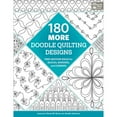 thumbnail image 1 of Pre-Owned 180 More Doodle Quilting Designs: Free-Motion Ideas for Blocks, Borders, and Corners (Paperback) 1604689064 9781604689068, 1 of 1