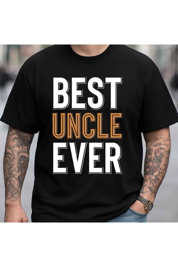 180GSM T-Shirt for Men Funny Graphic Casual Gift - Men's Best Uncle Ever Funny Humor Graphic T Black Streetwear with Design