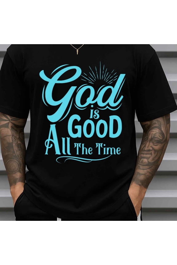 180gsm T-Shirt for Men Casual Loose Fit Short Sleeve Round Neck Print Gift - Men's God Is Good All The Time T Comfortable