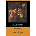 thumbnail image 1 of 1811 Dictionary of the Vulgar Tongue (Paperback), 1 of 1
