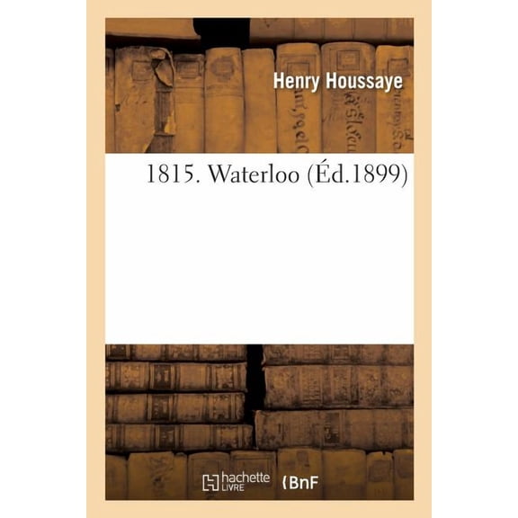 1815. Waterloo