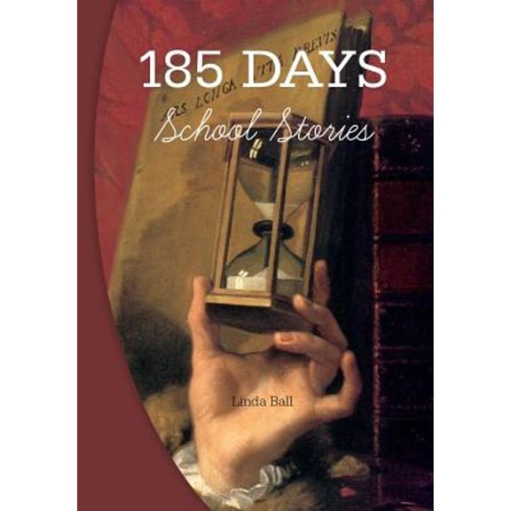 Pre-Owned 185 Days: School Stories Paperback