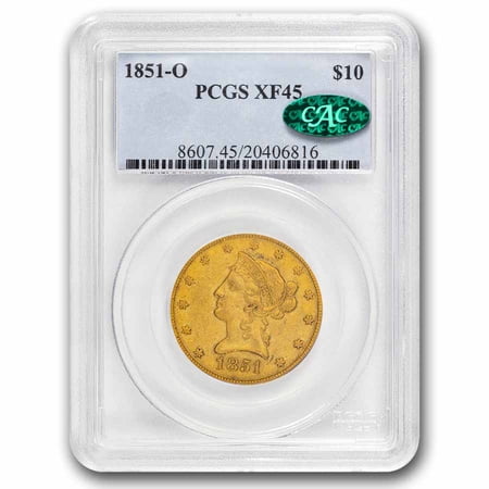 1851-O $10 Liberty Gold Eagle XF-45 PCGS CAC