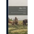 thumbnail image 1 of 1861-1911; Fifty Years After we Volunteered to put Down the Great Rebellion (Hardcover), 1 of 1