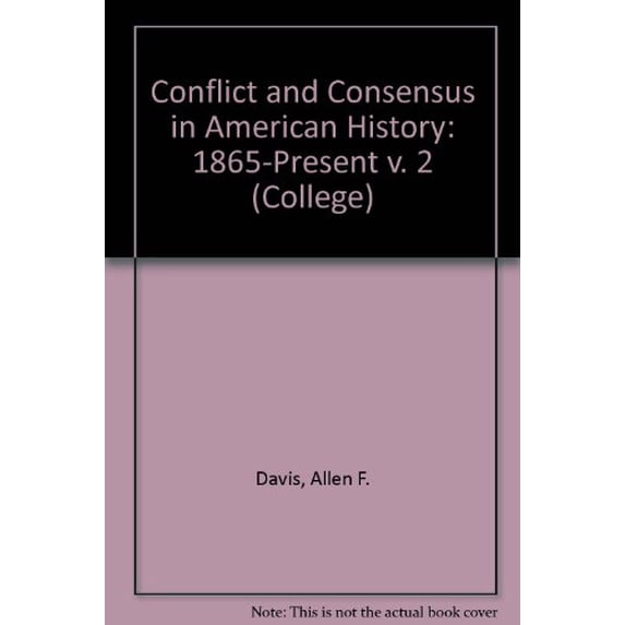 Pre-Owned 1865-Present (v. 2) (College S.) Paperback