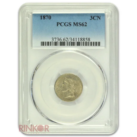 1870 3 Cent Nickel PCGS MS 62