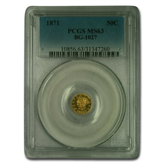 1871 Liberty Round 50 Cent Gold MS-63 PCGS (BG-1027)