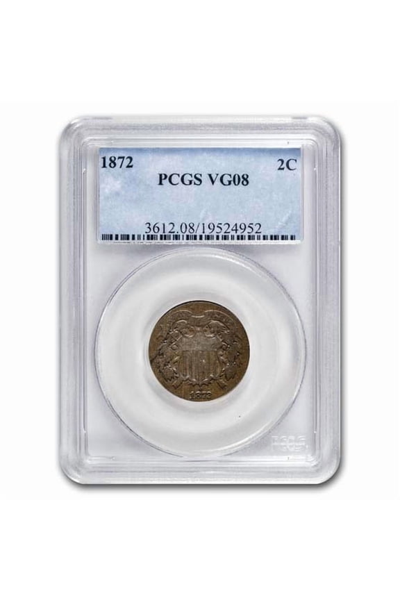 1872 Two Cent Piece VG-8 PCGS