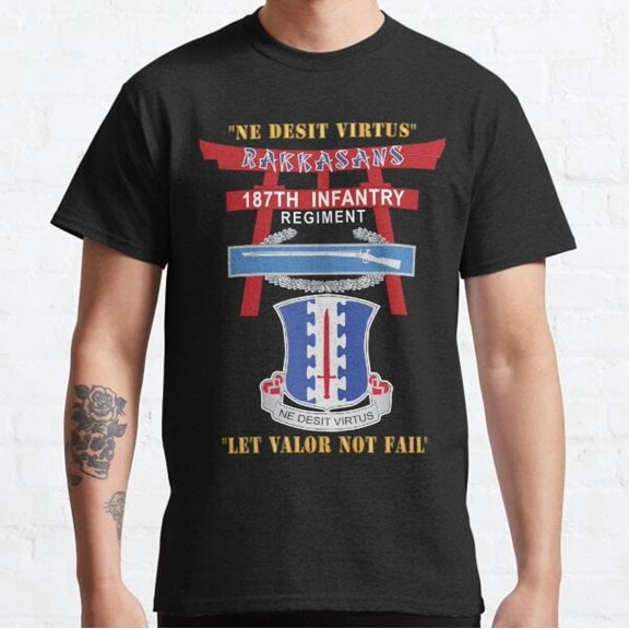 187Th Infantry Regiment Torii, Rakkasans, Let Valor Not Fail, English, Latin W Cib X 300 Classic T-shirt