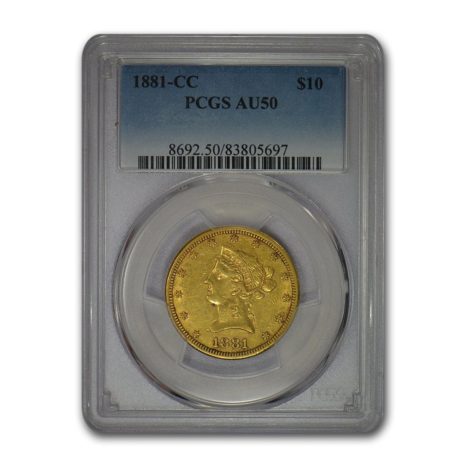 1881-CC $10 Liberty Gold Eagle Coin AU-50 PCGS