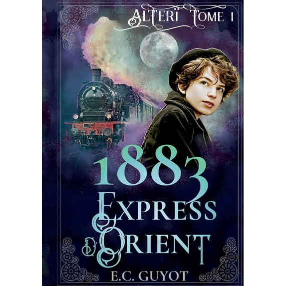 1883 Express d'Orient (Paperback)
