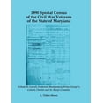 thumbnail image 1 of 1890 Special Census of the Civil War Veterans of the State of Maryland: Volume II, Carroll, Frederick, Montgomery, Princ, (Paperback), 1 of 1