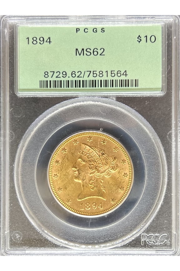 1894 $10 Liberty MS62 PCGS OGH (PA7581564)