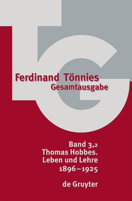 1896 - 1925: Thomas Hobbes. Leben Und Lehre, (Hardcover)