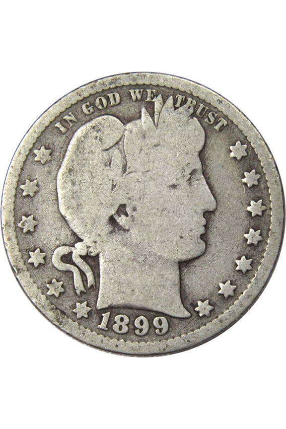 1899 Barber Quarter G Good 90% Silver 25c US Type Coin Collectible