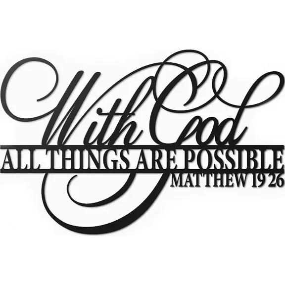 18X12 Inch Metal Wall Decor Scripture with God All Things Are Possible Sign for Kitchen Bathroom Living Room Bedroom Home Decor