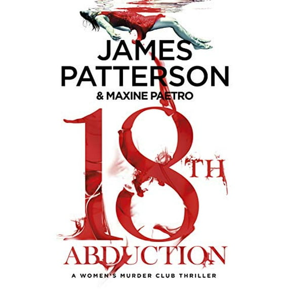 Pre-Owned 18th Abduction: (Women’s Murder Club 18) (Paperback) 1787461734