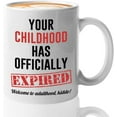 18th Birthday Coffee Mug Your Childhood Has Officially Expired 18