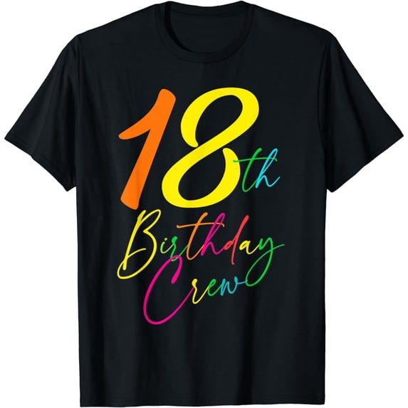 18th Birthday Crew T-Shirt