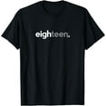 thumbnail image 1 of 18th Birthday for Boys Eighteen Him Age 18 Year Party Teen T-Shirt, 1 of 4