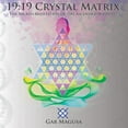 thumbnail image 1 of 19: 19 Crystal Matrix: The Sacred Meditation of the Ascended Masters, (Paperback), 1 of 1