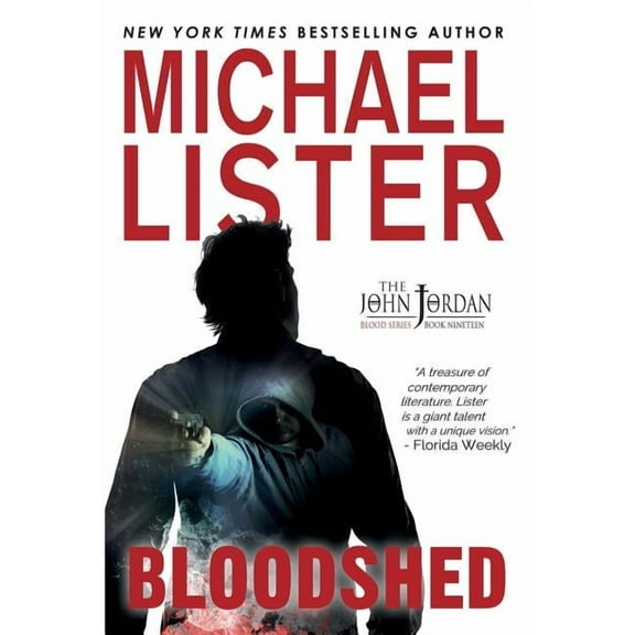 19 Bloodshed: a John Jordan Mystery, (Hardcover)