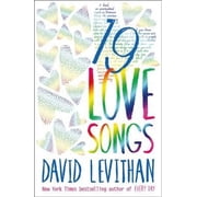 19 Love Songs Paperback by David Levithan