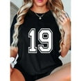 thumbnail image 1 of "19" Number - Themed Tops for Women Casual Print T - shirts Stylish Graphic Tees Perfect For Casual Short Sleeve Shirts, 1 of 5