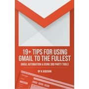 19 نصيحة إضافية لاستخدام Gmail على أكمل وجه أتمتة Gmail واستخدام أدوات الطرف الثالث، غلاف ورقي