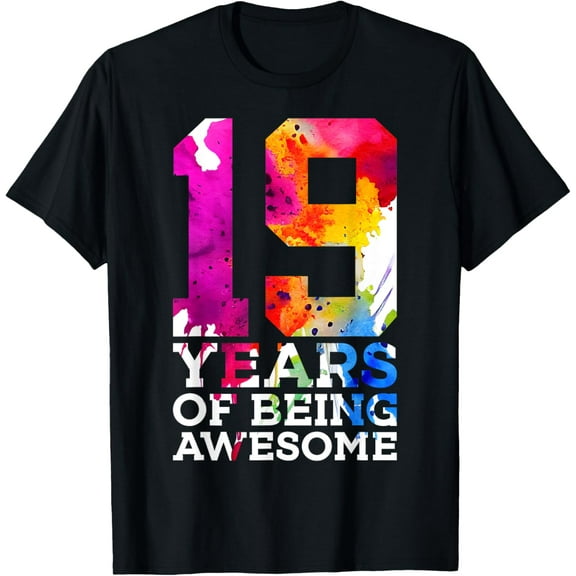 19 YEARS OF BEING AWESOME 19TH BIRTHDAY T-ShirtMen and women, Black T-shirt, size: Extra large
