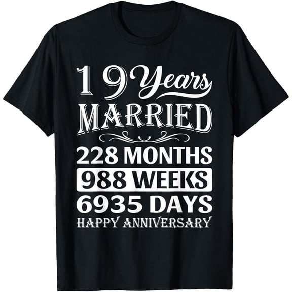 19 Years married - Happy 19th Wedding Anniversary T-Shirt100% cotton
