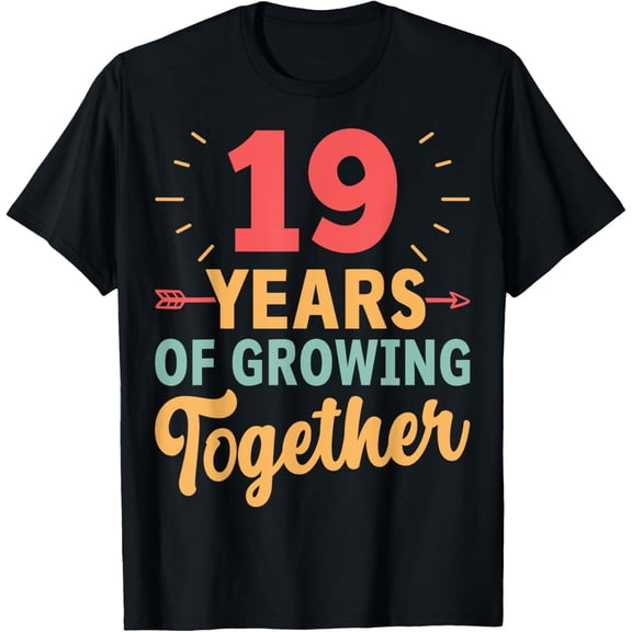 19 Years of Growing Together 19th Wedding Anniversary Couple T-Shirt