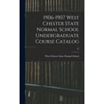 thumbnail image 1 of 1906-1907 West Chester State Normal School Undergraduate Course Catalog; 35, (Hardcover), 1 of 1