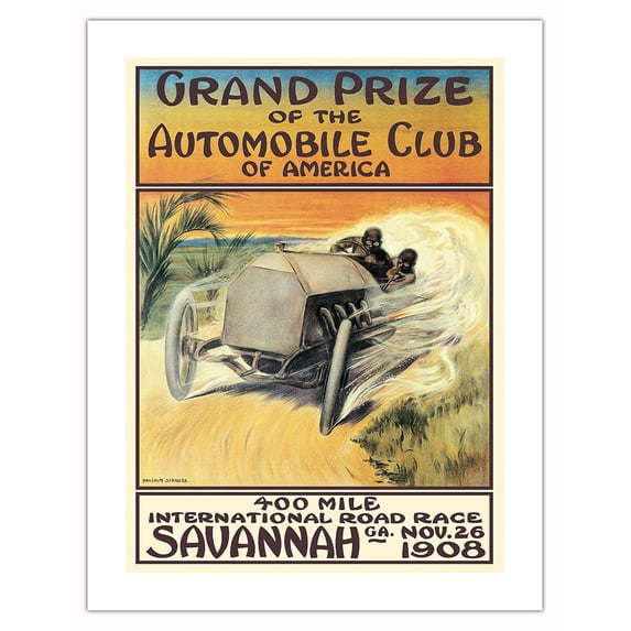 1908 Savannah Georgia 400 Mile International Road Race - Automobile Club of America - Vintage Car Racing Poster by Malcolm A. Strauss - Bamboo Fine Art 290gsm Paper (Unframed) 17x22in