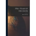 thumbnail image 1 of 1916--year of Decision, (Paperback), 1 of 1