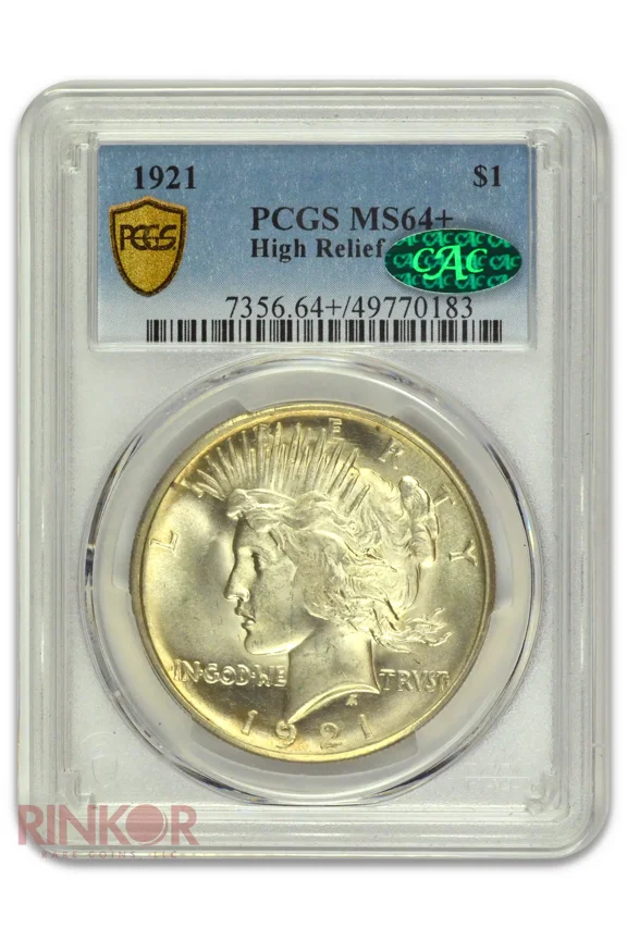 1921 $1 High Relief Peace Dollar PCGS MS 64+ CAC