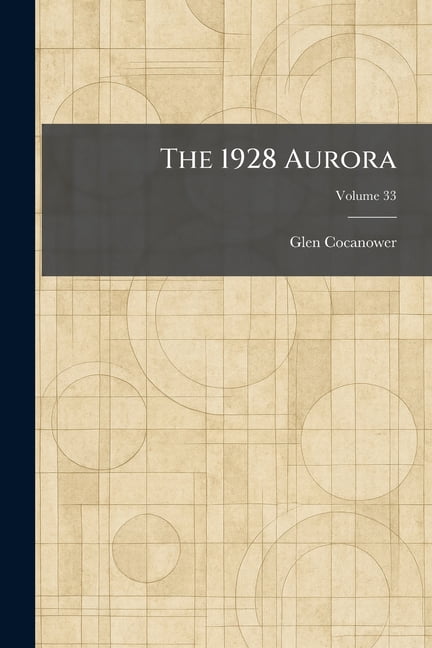 The 1928 Aurora, (Paperback)
