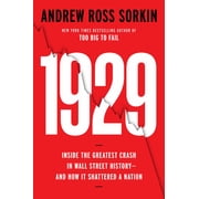 1929 Inside the Greatest Crash in Wall Street History--And How It Shattered&nbsp;a Nation Hardcover