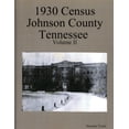 thumbnail image 1 of 1930 Census Johnson County Tennessee Volume II (Paperback), 1 of 1