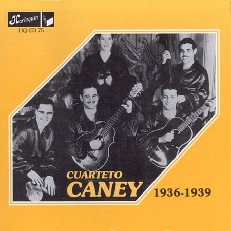 Cuarteto Caney: 1936-1939 (CD)