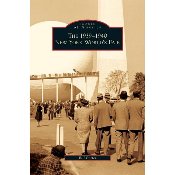 1939-1940 New York World's Fair (Hardcover)