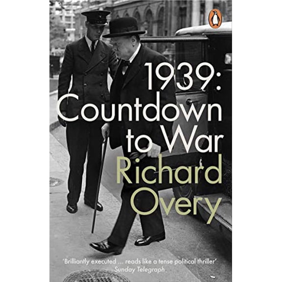 1939 : Countdown To War