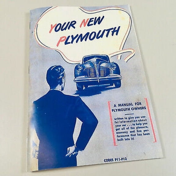 1940 PLYMOUTH OWNERS OPERATORS MANUAL CAR CARE MAINTENANCE