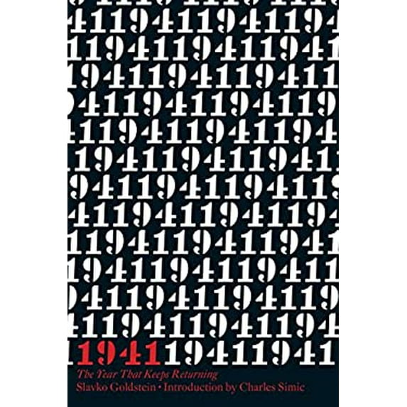 Pre-Owned 1941: The Year That Keeps Returning (Hardcover) 1590176731 9781590176733