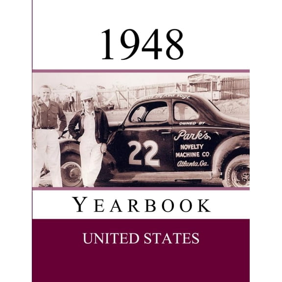 Pre-Owned 1948 US Yearbook: Original book full of facts and figures from 1948 - Unique birthday gift / present idea. (US Yearbooks) Paperback