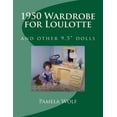 thumbnail image 1 of 1950 Wardrobe for Loulotte : And Other 9.5" Dolls, 1 of 1