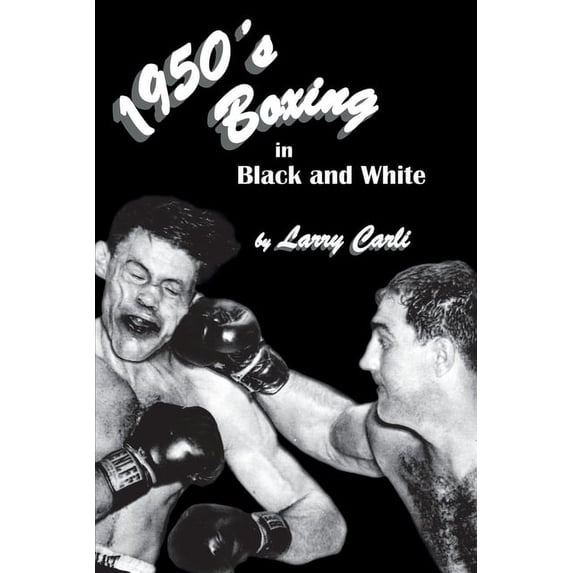 1950's Boxing in Black and White, (Paperback)