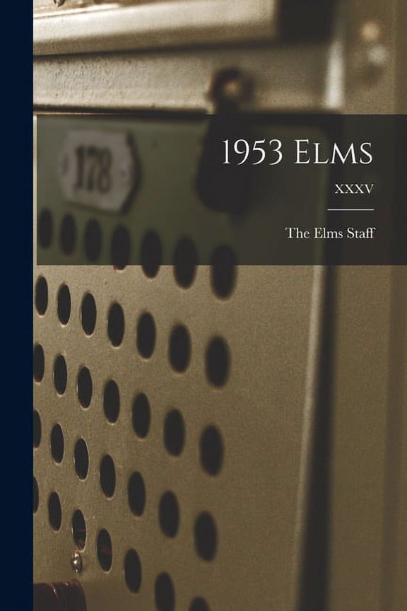 1953 Elms; XXXV, (Paperback)