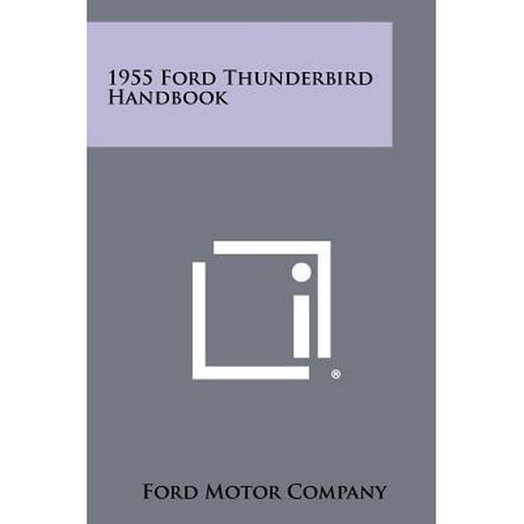 1955 Ford Thunderbird Handbook