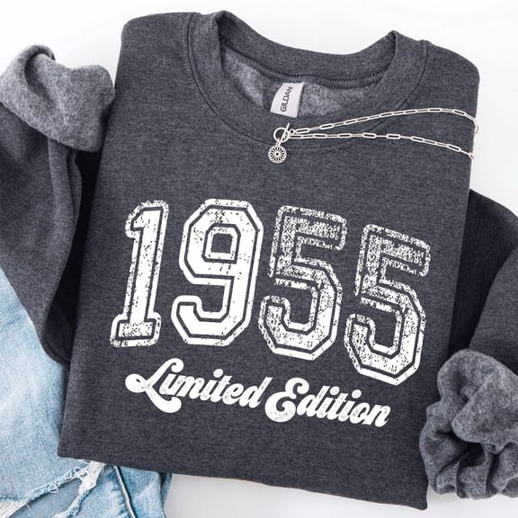 1955 Limited Edition Crewneck Sweatshirt: Vintage Birthday Tshirt All Size S-5XL